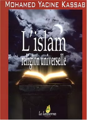 Couverture du produit · L'Islam religion universelle