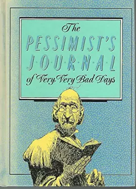 Couverture du produit · The Pessimist's Journal of Very, Very Bad Days