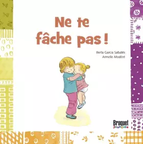 Couverture du produit · Ne te fâche pas !