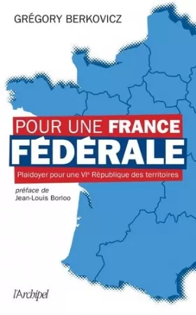 Couverture du produit · Pour une France fédérale