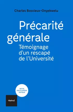 Couverture du produit · Précarité générale: Témoignage d'un rescapé de l'Université
