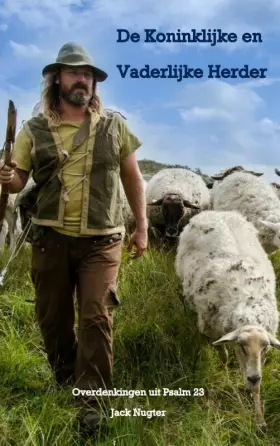 Couverture du produit · De Koninklijke en Vaderlijke Herder: Overdenking uit Psalm 23