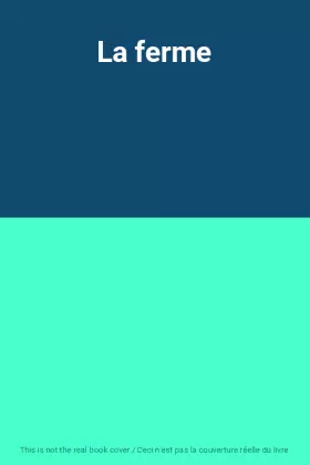 Couverture du produit · La ferme