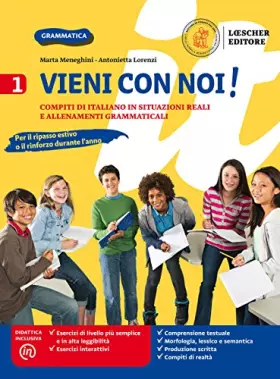 Couverture du produit · Vieni con noi! Compiti di italiano in situazioni reali e allenamenti grammaticali. Per la Scuola media. Con e-book. Con espansi