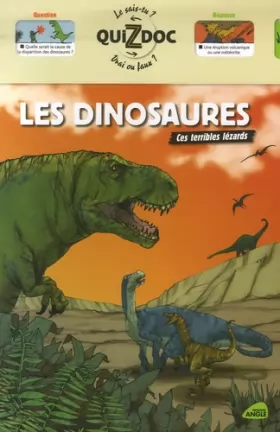 Couverture du produit · Les dinosaures: Ces terribles lézards