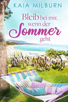 Couverture du produit · Bleib bei mir, wenn der Sommer geht: Roman