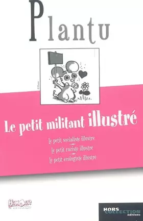 Couverture du produit · Le petit militant illustré : Bibliothèque de l'humour