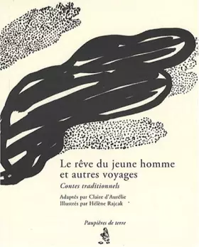 Couverture du produit · Le rêve du jeune homme et autres voyages: Contes traditionnels