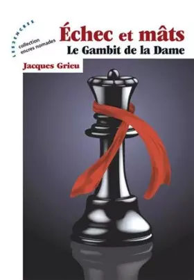 Couverture du produit · Échecs et mâts : Le Gambit de la Dame