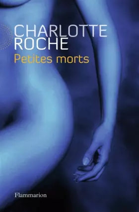 Couverture du produit · Petites morts