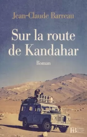 Couverture du produit · Sur la route de Kandahar