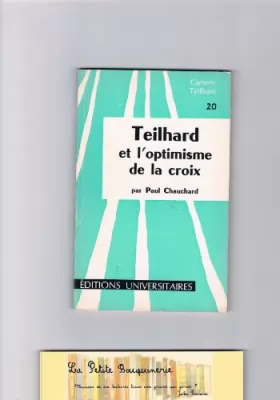Couverture du produit · Teilhard et l'optimisme de la croix.
