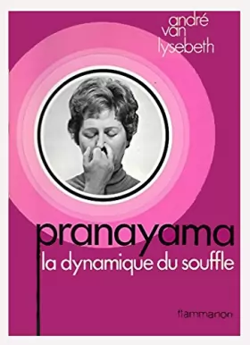 Couverture du produit · Pranayama la dynamique du souffle