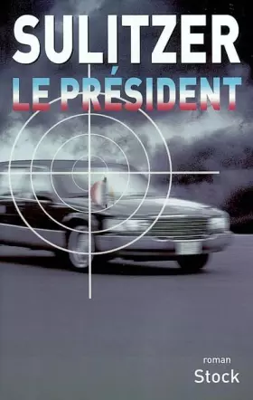 Couverture du produit · Le Président