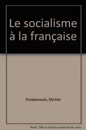 Couverture du produit · Le Socialisme à la française