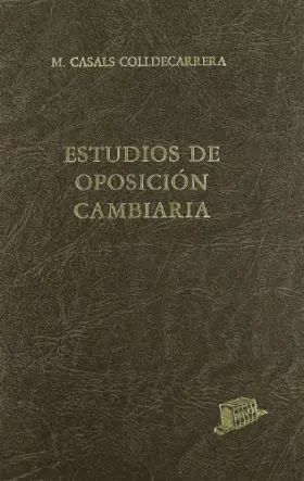 Couverture du produit · Estudios de Oposición Cambiaria: 2. Capacidad cambiaria. Carácter tutelar. Duplicados. Copias. Excepciones. Legitimación. False