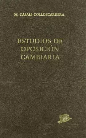 Couverture du produit · Estudios de Oposición Cambiaria: 5. Excepciones personales. Usura y vicios. Consentimiento. Compensación, novación, quita y esp
