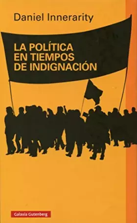 Couverture du produit · La política en tiempos de indignación