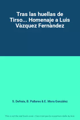 Couverture du produit · Tras las huellas de Tirso... Homenaje a Luis Vàzquez Fernàndez