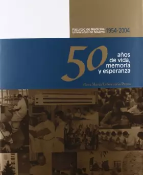 Couverture du produit · 50 años de vida, memoria y esperanza