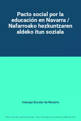 Couverture du produit · Pacto social por la educación en Navarra / Nafarroako hezkuntzaren aldeko itun soziala