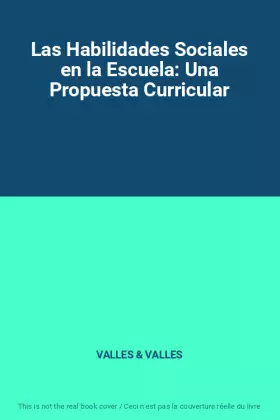 Couverture du produit · Las Habilidades Sociales en la Escuela: Una Propuesta Curricular