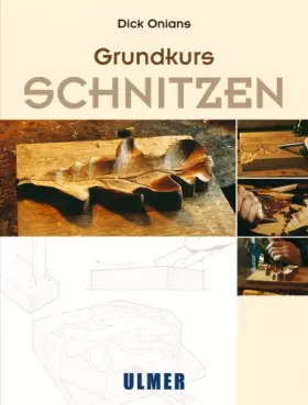 Couverture du produit · Grundkurs Schnitzen.