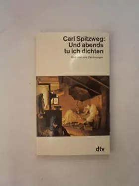 Couverture du produit · Und abends tu ich dichten : Gedichte u. Zeichn.