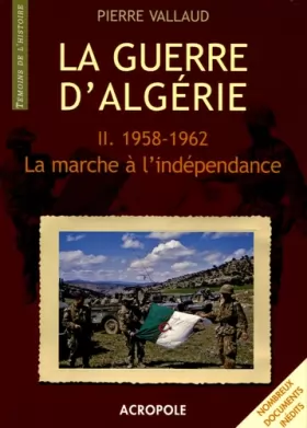 Couverture du produit · GUERRE D ALGERIE T2 1958-1962