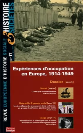 Couverture du produit · Histoire & Sociétés N° 17, Janvier 2006 - Expériences D'occupation En Europe, 1914-1949
