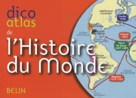 Couverture du produit · DICO ATLAS DE L HISTOIRE DU MONDE