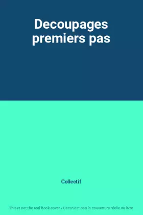 Couverture du produit · Decoupages premiers pas