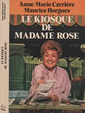 Couverture du produit · Le kiosque de madame Rose