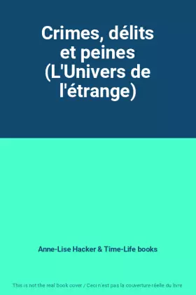 Couverture du produit · Crimes, délits et peines (L'Univers de l'étrange)