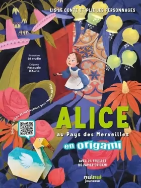 Couverture du produit · Alice au pays des merveilles en origami