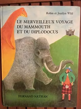Couverture du produit · Le Merveilleux voyage du mammouth et du diplodocus