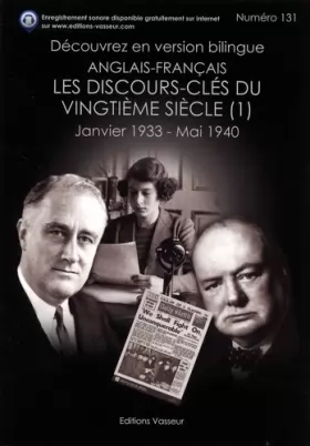Couverture du produit · Les discours-clés du vingtième siècle : janvier 1933 - mai 1940