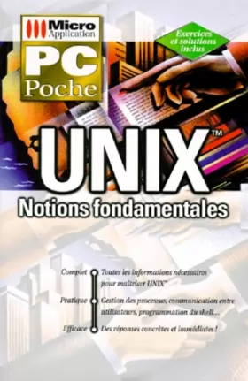 Couverture du produit · UNIX. Notions fondamentales, 2ème édition