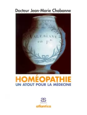 Couverture du produit · L'Homéopathie, un atout pour la médecine