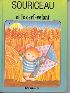 Couverture du produit · Souriceau et le cerf-volant (Souriceau rêve)