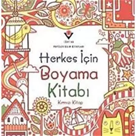 Couverture du produit · HERKES İÇİN BOYAMA KİTABI KIRMIZI KİTAP