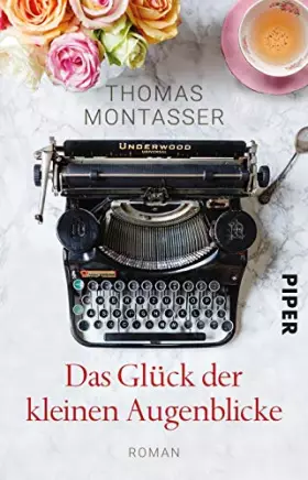 Couverture du produit · Das Glück der kleinen Augenblicke: Roman