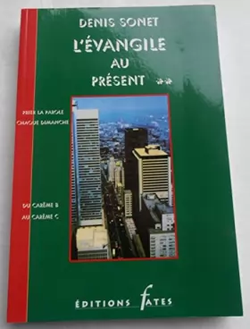 Couverture du produit · L'Évangile au présent Tome 2 : L'Évangile au présent