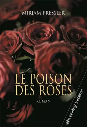 Couverture du produit · Le poison des roses