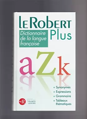 Couverture du produit · Dictionnaire de la langue française LE ROBERT PLUS