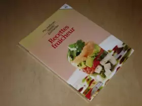 Couverture du produit · COLLECTION MES MEILLEURES RECETTES GOURMANDES VOL.45 / RECETTES FRAICHEUR