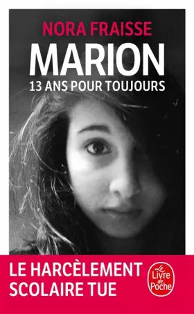 Couverture du produit · Marion, 13 ans pour toujours