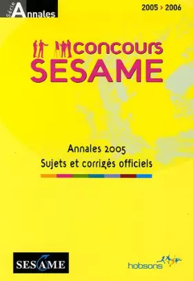 Couverture du produit · Concours SESAME: Annales, sujets et corrigés officiels