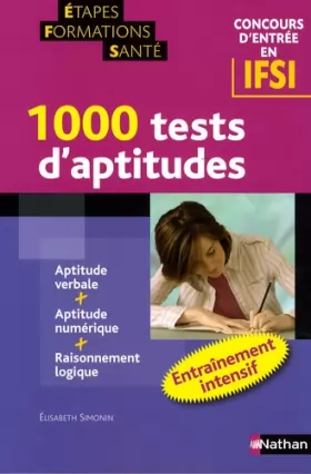 Couverture du produit · 1000 tests d'aptitudes : Concours d'entrée en IFSI