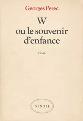 Couverture du produit · W ou le Souvenir d'enfance